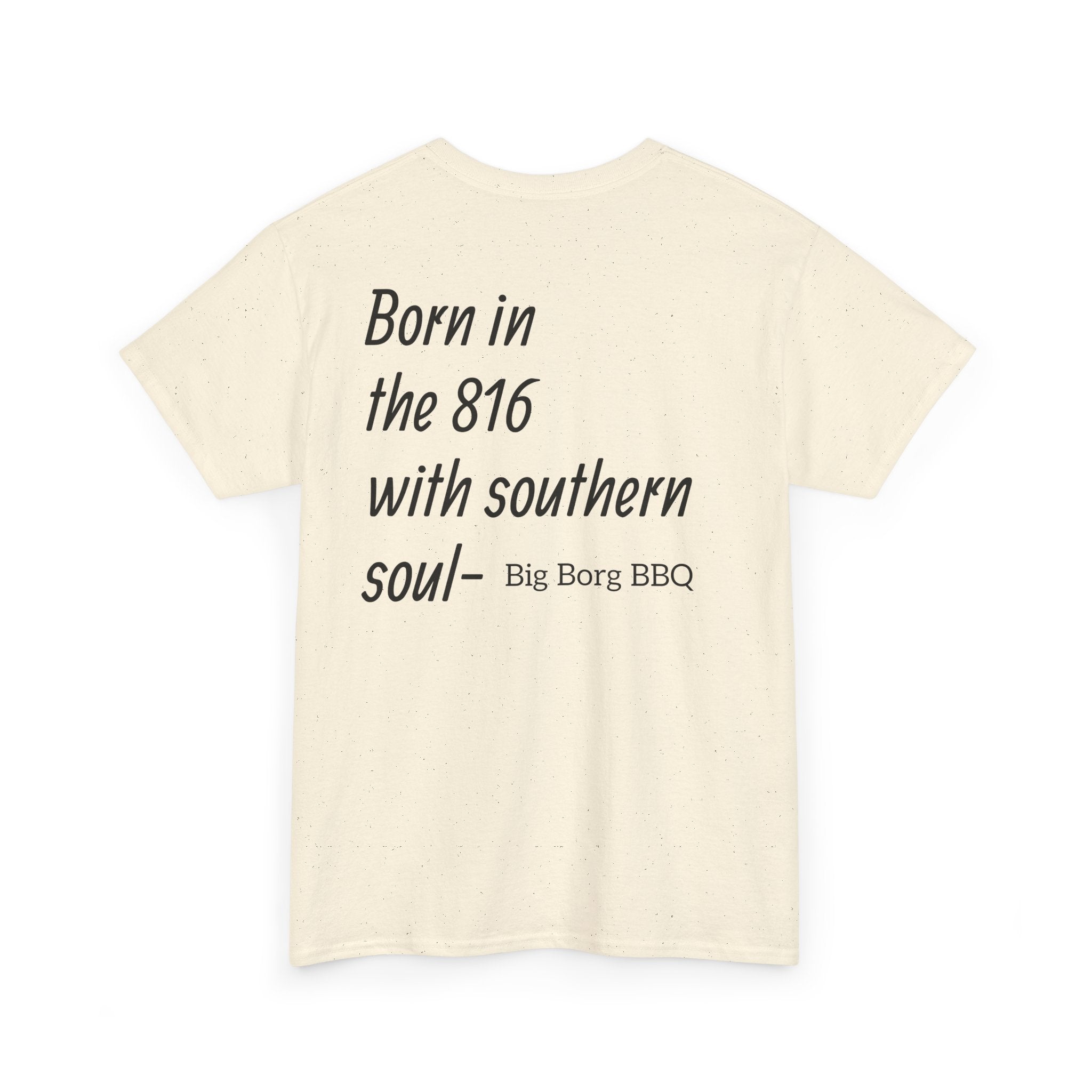 Born in the 816 T-Shirt — "Born in the 816 with southern soul" BBQ Tee