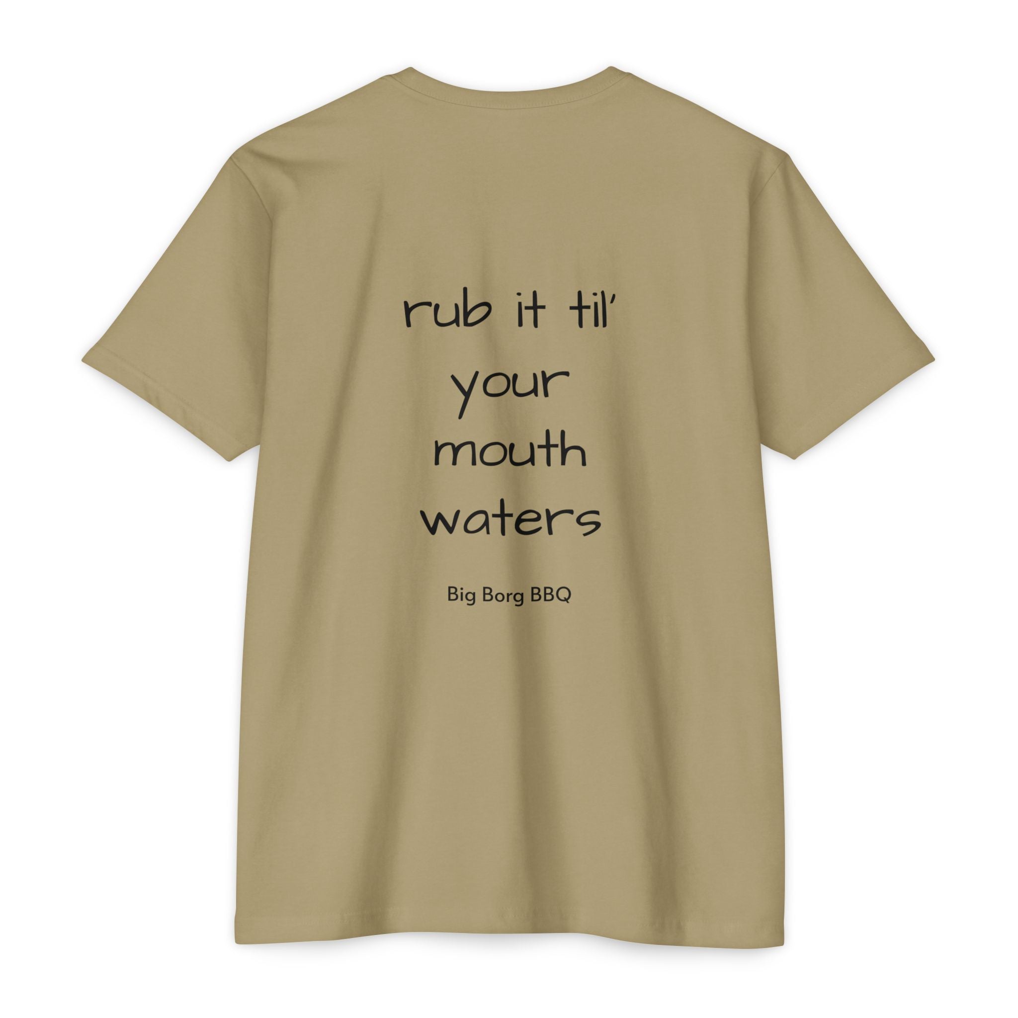 BBQ T-Shirt — "Rub It Til' Your Mouth Waters" Big Borg BBQ Grill Tee