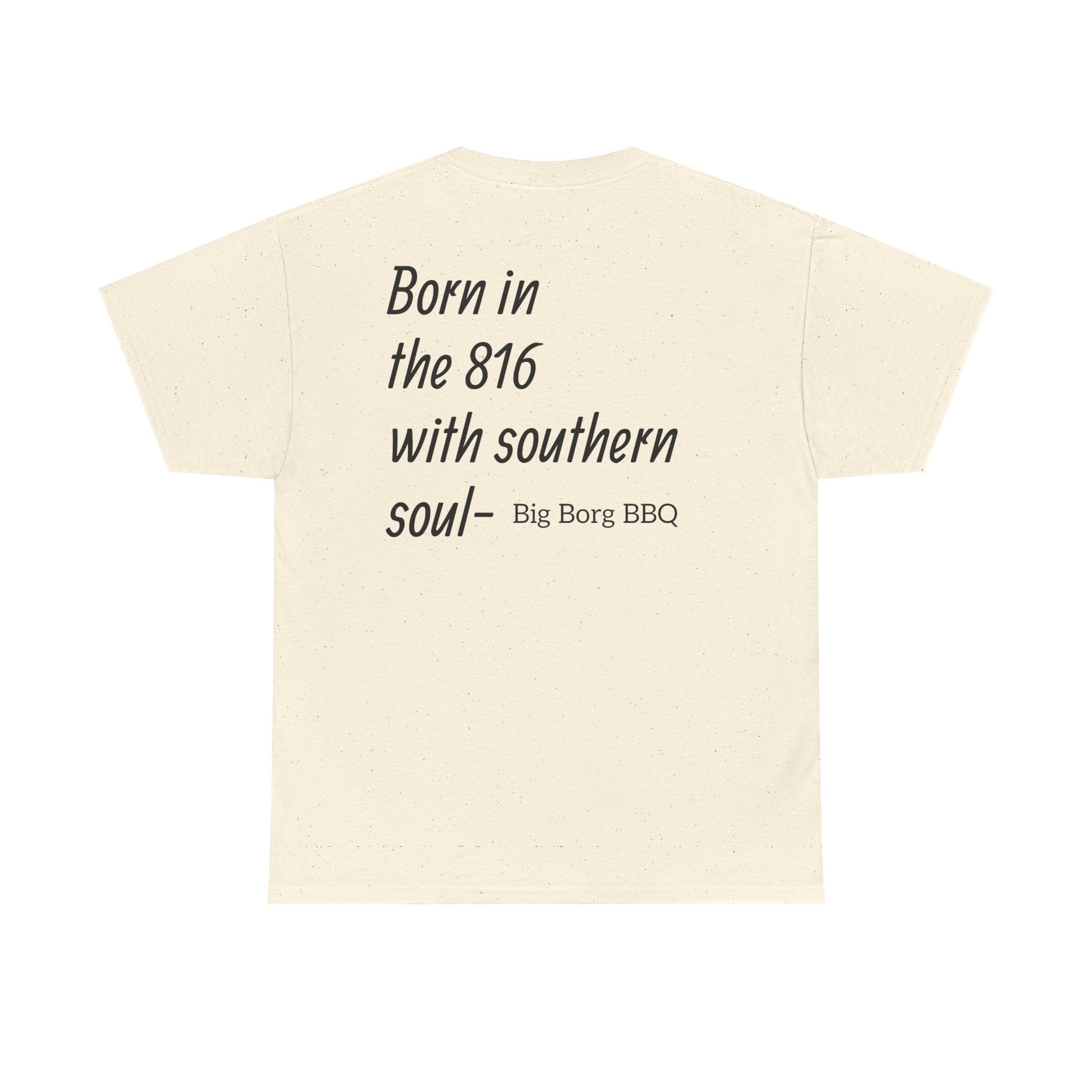 Born in the 816 T-Shirt — "Born in the 816 with southern soul" BBQ Tee