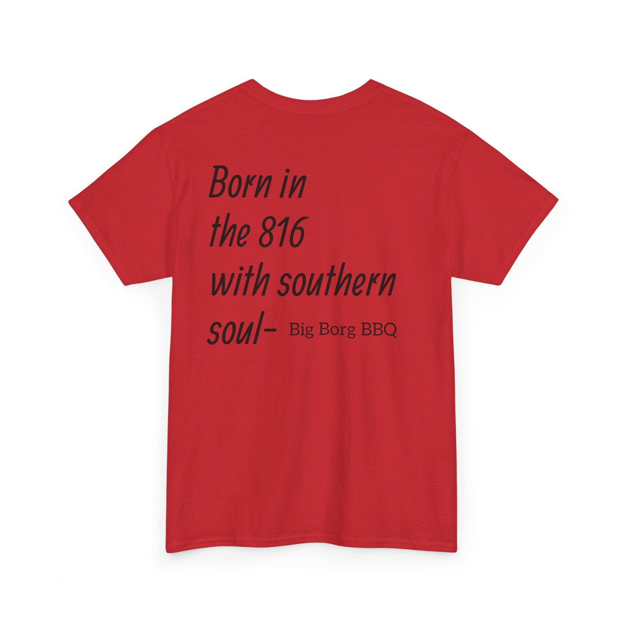 Born in the 816 T-Shirt — "Born in the 816 with southern soul" BBQ Tee