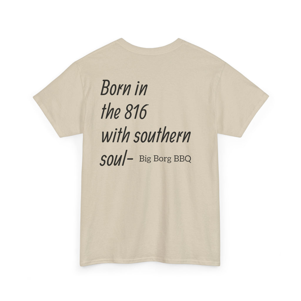 Born in the 816 T-Shirt — "Born in the 816 with southern soul" BBQ Tee