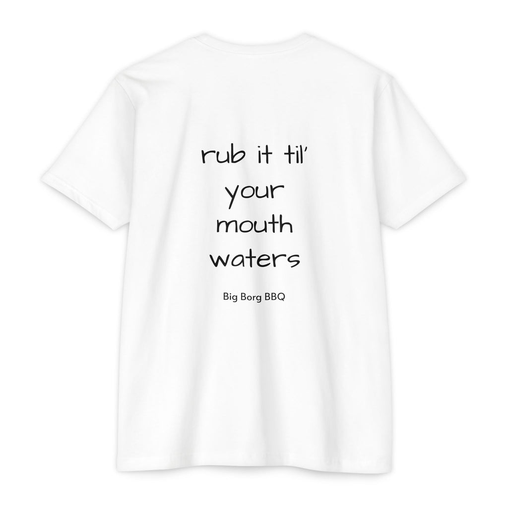 BBQ T-Shirt — "Rub It Til' Your Mouth Waters" Big Borg BBQ Grill Tee