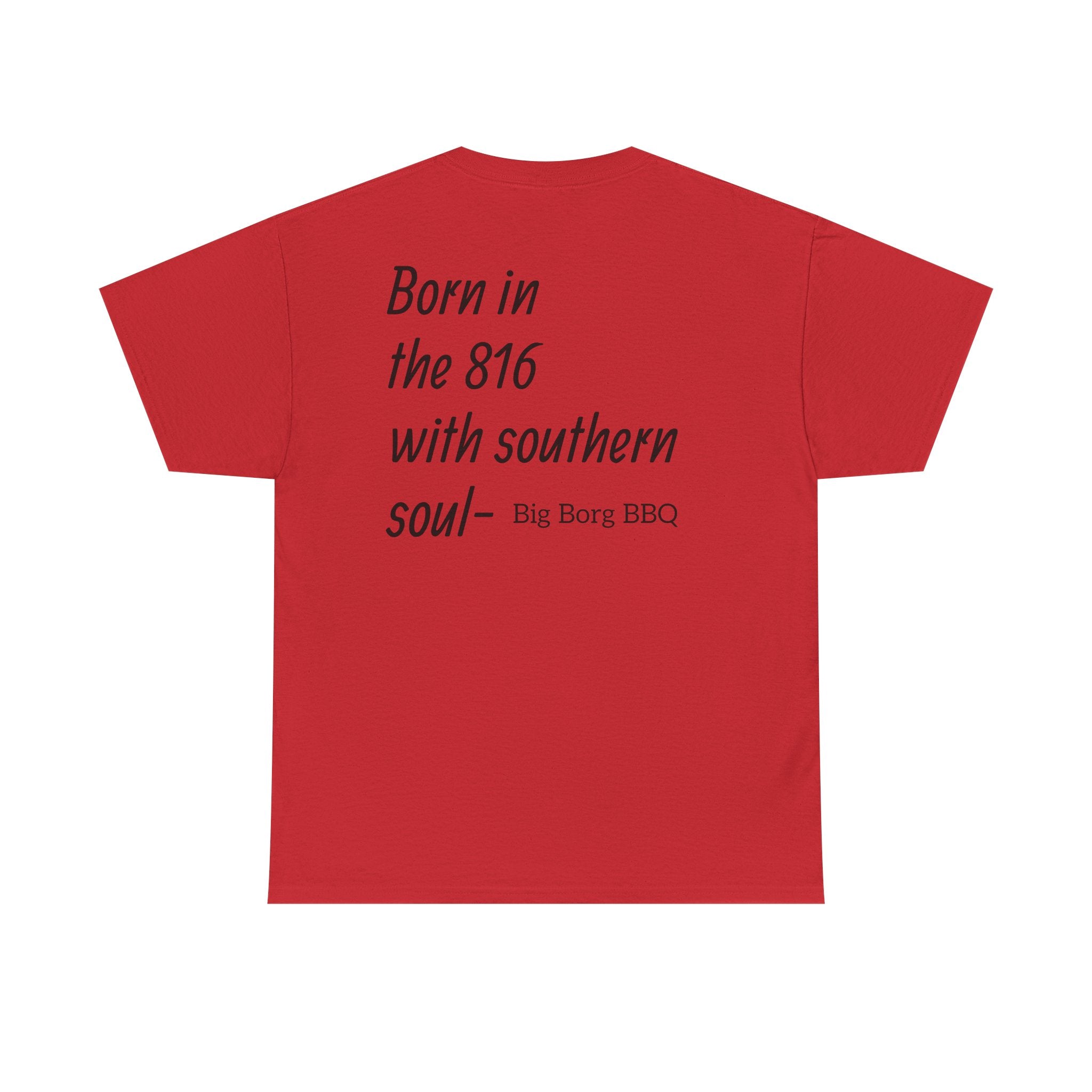 Born in the 816 T-Shirt — "Born in the 816 with southern soul" BBQ Tee